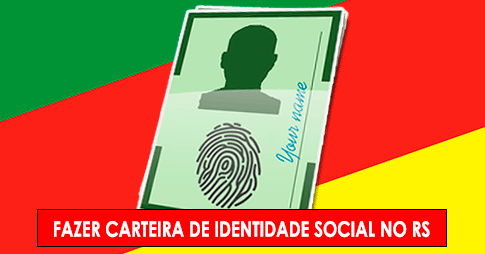 Carteira de Identidade Social RS